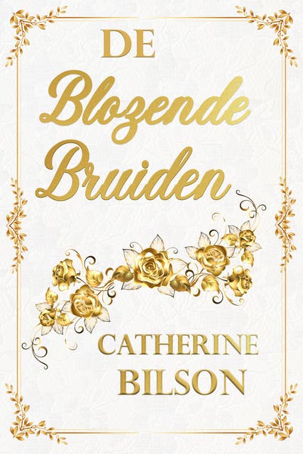 De Blozende Bruiden: Vier Regency-Romans — Omnibus