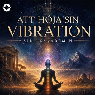 Att höja sin vibration – från esoterisk kosmologi till modern självhjälp