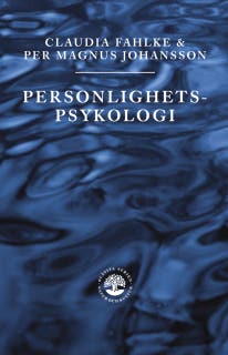 Personlighetspsykologi – omslag till ljudboken av Claudia Fahlke,Per Magnus Johansson