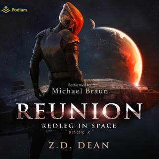 Reunion: Redleg in Space, Book 3
