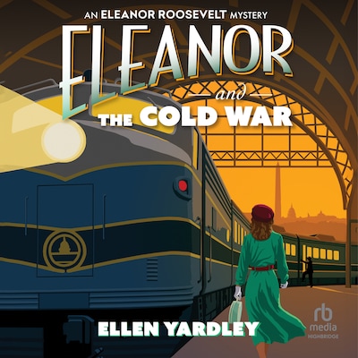 Eleanor and the Cold War – omslag til lydbogen af Ellen Yardley