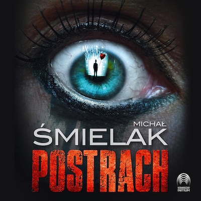 Postrach – okładka audiobooka, autor Michał Śmielak