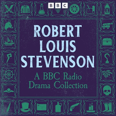Robert Louis Stevenson: A BBC Radio Drama Collection – omslag til lydbogen af Robert Louis Stevenson