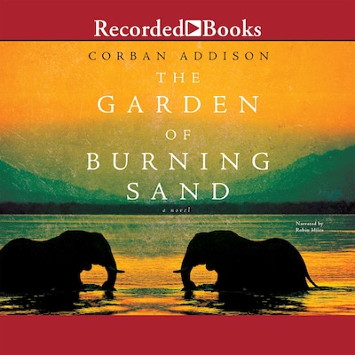 The Garden of Burning Sand