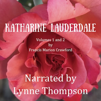 Katharine Lauderdale: Volumes 1 and 2