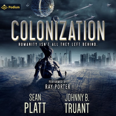 Colonization – omslag til lydbogen af Sean Platt, Johnny B. Truant
