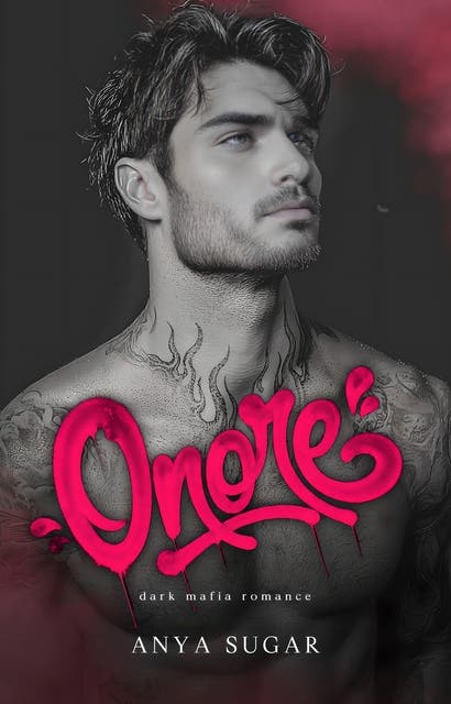 Onore: Dark Mafia Romance – omslag til lydbogen af Anya Sugar