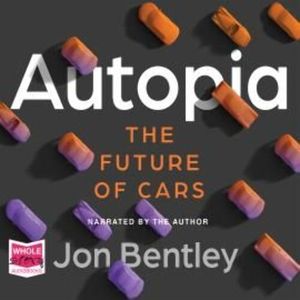 Autopia – okładka audiobooka, autor Jon Bentley