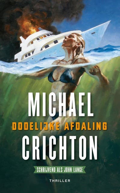Dodelijke afdaling – omslag van het luisterboek van John Lange,Michael Crichton
