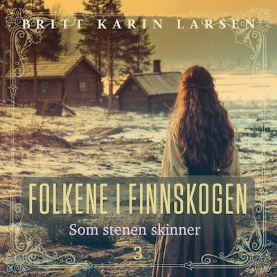 Som stenen skinner – omslag til lydbogen af Britt Karin Larsen