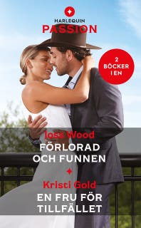 Förlorad och funnen / En fru för tillfället – omslag till ljudboken av Joss Wood,Kristi Gold