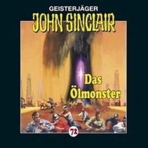 Das Ölmonster (John Sinclair 72) – okładka audiobooka, autor Jason Dark