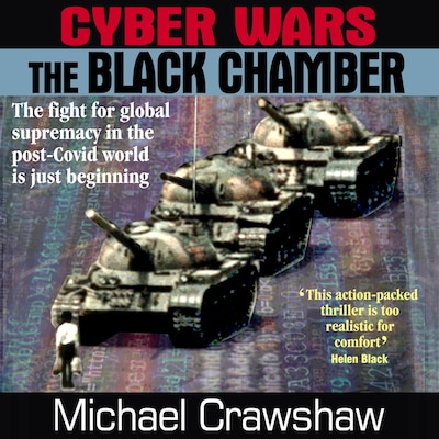 Cyber Wars - The Black Chamber – omslag til lydbogen af Michael Crawshaw