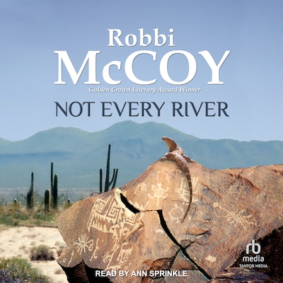 Not Every River – omslag til lydbogen af Robbi McCoy