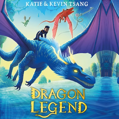 Dragon Legend – omslag til lydbogen af Katie Tsang, Kevin Tsang
