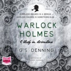 Warlock Holmes: A Study in Brimstone – okładka audiobooka, autor G.S. Denning