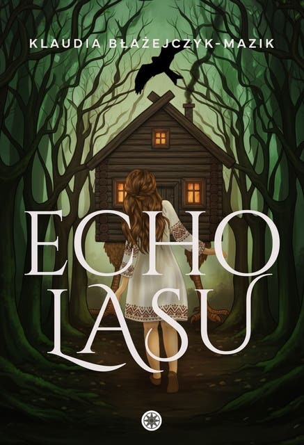 Echo lasu – okładka audiobooka, autor Klaudia Błażejczyk Mazik