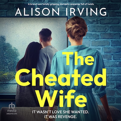 The Cheated Wife – omslag til lydbogen af Alison Irving