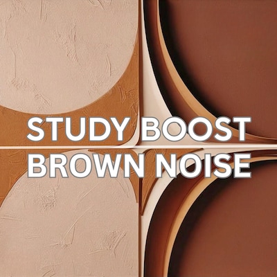 Study Boost: Brown Noise for Mental Clarity (The Brown Noise Collection) – omslag til lydbogen af STUDY BOOST LABS