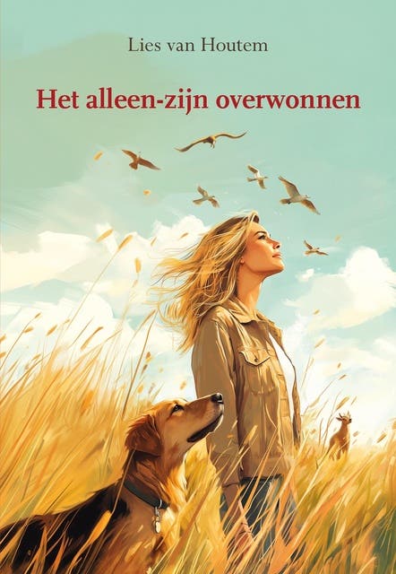 Het alleen-zijn overwonnen – omslag van het luisterboek van Lies Van Houtem