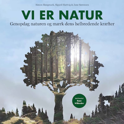 Vi er natur – omslag til lydbogen af Sigurd Hartvig, Simon Høegmark, Jane Sørensen