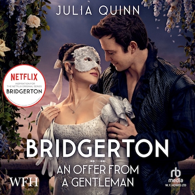 Bridgerton: An Offer From a Gentleman