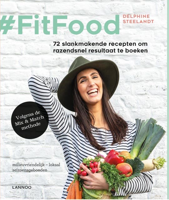 #FitFood: 72 slankmakende recepten om razendsnel resultaat te boeken – omslag van het luisterboek van Delphine Steelandt