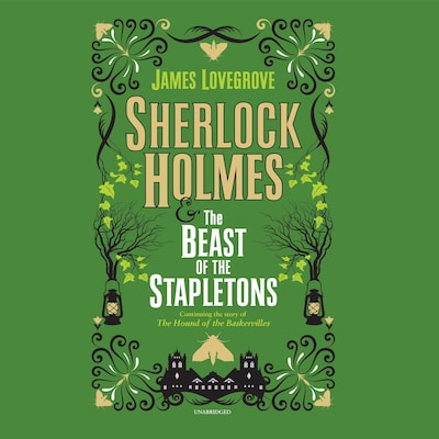Sherlock Holmes and the Beast of the Stapletons – omslag til lydbogen af James Lovegrove