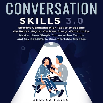 Conversation Skills 3.0 – omslag van het luisterboek van Jessica Hayes