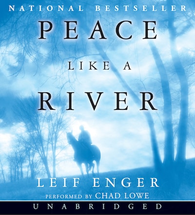 Peace Like a River – okładka audiobooka, autor Leif Enger