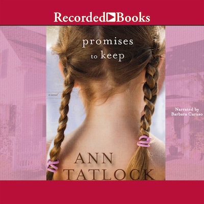 Promises to Keep – omslag til lydbogen af Ann Tatlock