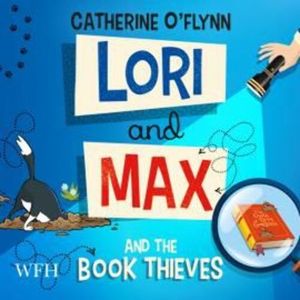 Lori and Max and the Book Thieves – okładka audiobooka, autor Catherine O'Flynn
