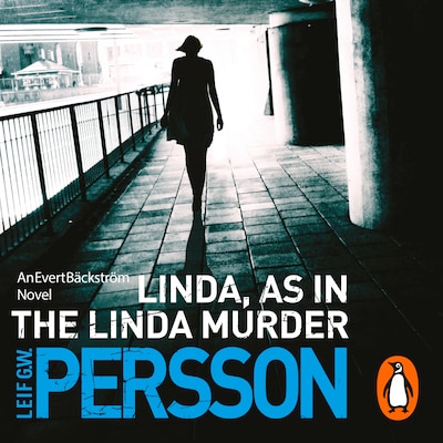 Linda, As in the Linda Murder – omslag til lydbogen af Leif G. W. Persson