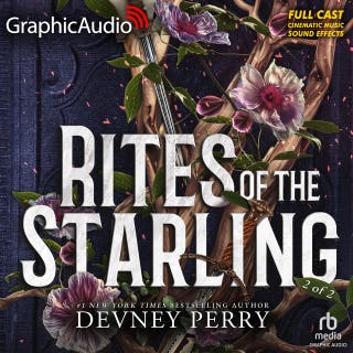 Rites of the Starling (2 of 2) [Dramatized Adaptation]: Shield of Sparrows 2
