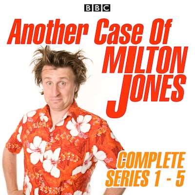 Another Case of Milton Jones: Series 1-5 – omslag til lydbogen af Milton Jones