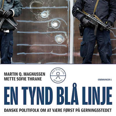 En tynd blå linje – omslag til lydbogen af Søren Baastrup, Martin Q. Magnussen, Mette Sofie Thrane