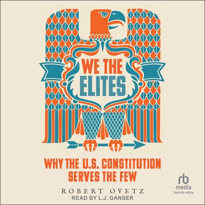 We the Elites – omslag til lydbogen af Robert Ovetz