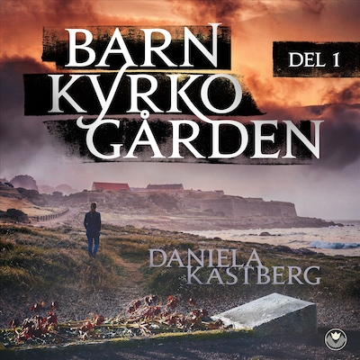 Barnkyrkogården – omslag till ljudboken av Daniela Kastberg