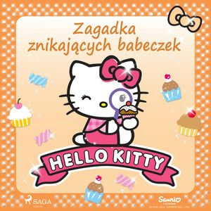 Hello Kitty - Zagadka znikających babeczek – okładka audiobooka, autor Sanrio