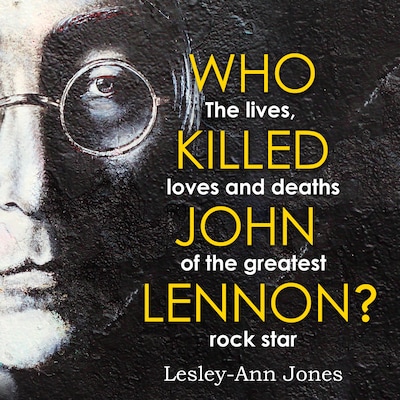 Who Killed John Lennon?