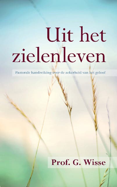 Uit het zielenleven – omslag van het luisterboek van G. Wisse
