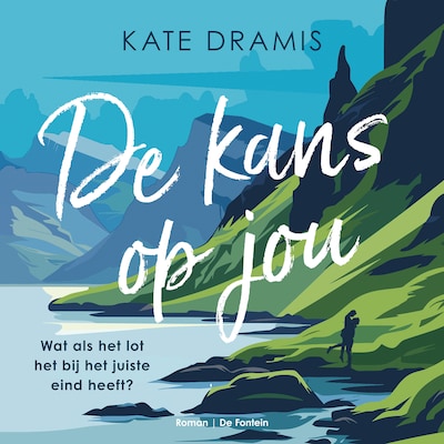 De kans op jou – omslag van het luisterboek van Kate Dramis