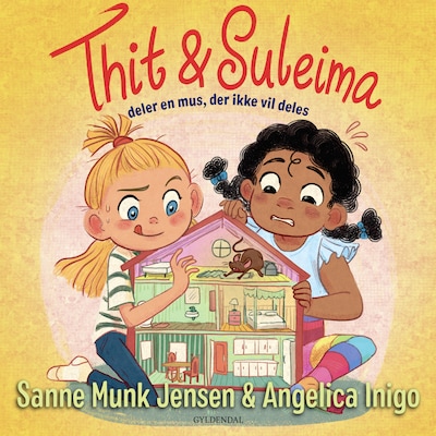 Thit & Suleima deler en mus, der ikke vil deles – omslag til lydbogen af Sanne Munk Jensen, Angelica Inigo