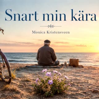 Snart min kära
