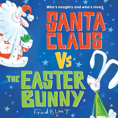 Santa Claus vs. the Easter Bunny