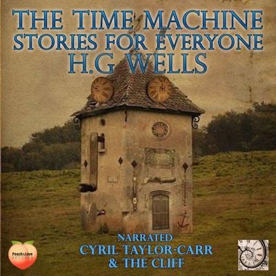 The Time Machine The Lost Manuscript