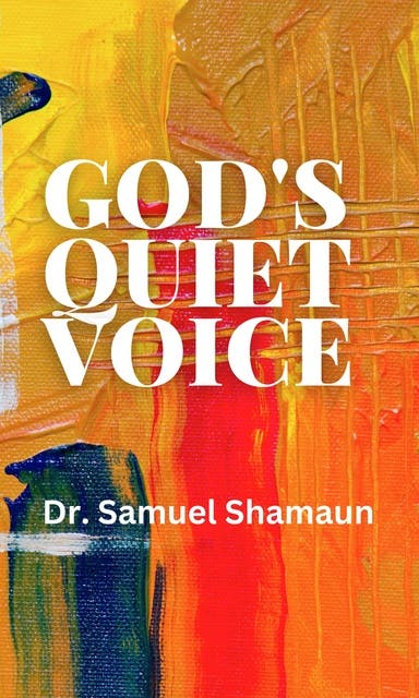 God's Quiet Voice – omslag til lydbogen af Dr Samuel Shamaun