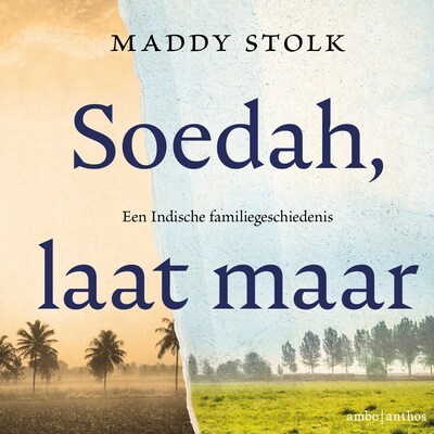 Soedah, laat maar – omslag van het luisterboek van Maddy Stolk