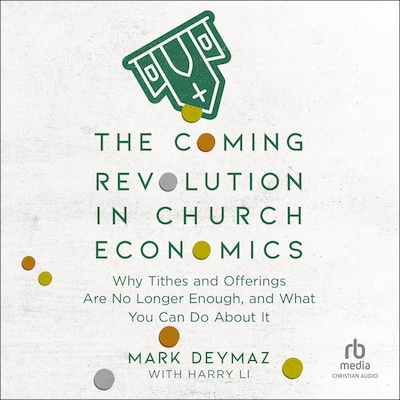 The Coming Revolution in Church Economics – omslag til lydbogen af Mark DeYmaz