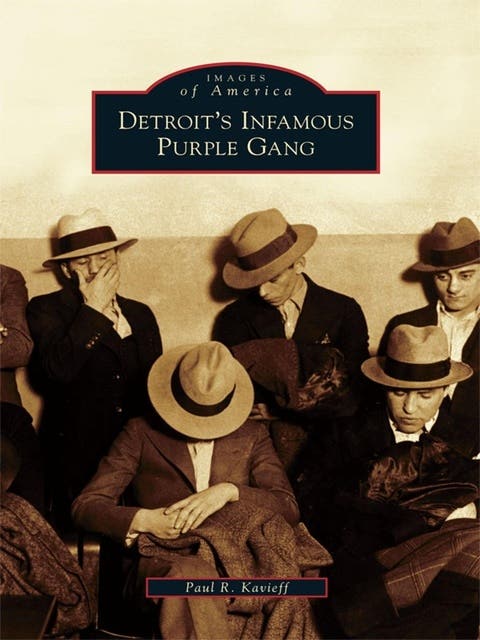 Detroit's Infamous Purple Gang – omslag til lydbogen af Paul R Kavieff